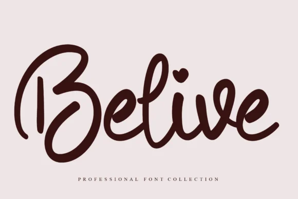 Belive Font by Roronoa zoro.S.P.D — Script Handwritten Font