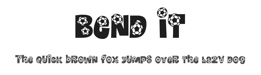 Bend It