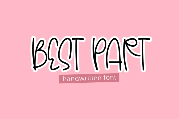 Best Part Font by Creative Zone — Script Handwritten Font