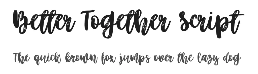 Better Together Script