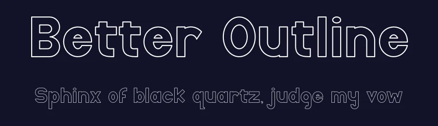 Better Outline by Muhammad Yafinuha — Sans Serif Font — thumbnail 2
