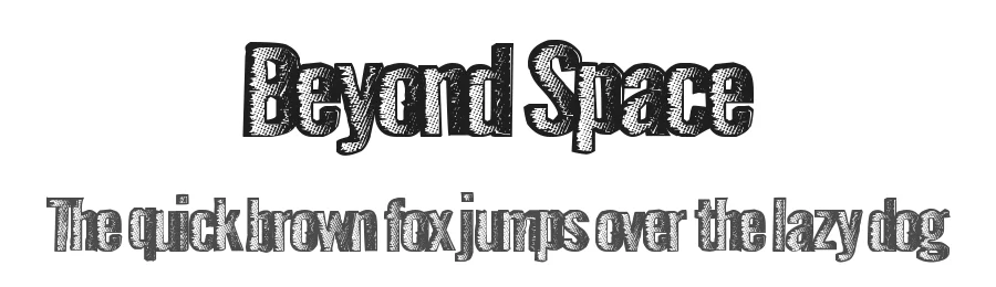 Beyond Space by Xerographer Fonts — Decorative Font