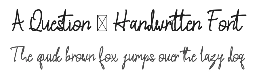 A Question – Handwritten Font by mifiq — Script Handwritten Font