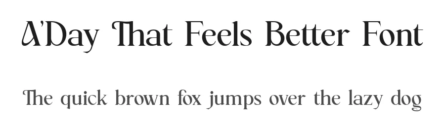 A’Day That Feels Better Font by ClevUs — Serif Font