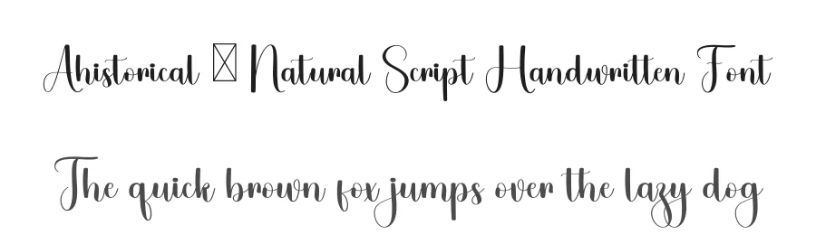 Ahistorical – Natural Script Handwritten Font by freshtypeink — Script Handwritten Font