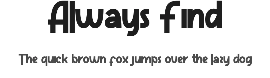 Always Find by edricstudio — Serif Font