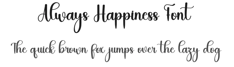 Always Happiness Font by freshtypeink — Script Handwritten Font