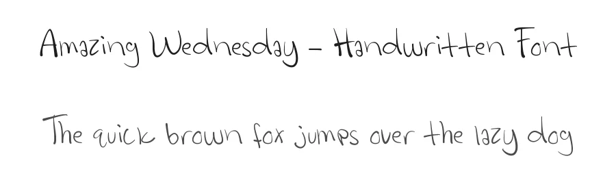 Amazing Wednesday – Handwritten Font by wellscriptstudio — Script Handwritten Font