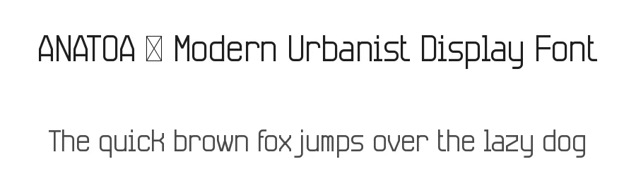 ANATOA – Modern Urbanist Display Font by Rautan — Display Font
