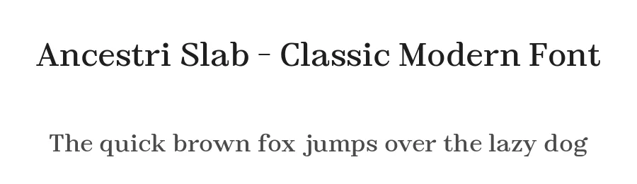 Ancestri Slab – Classic Modern Font by Nollevs — Serif Font