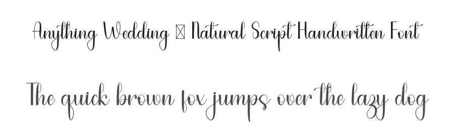 Anything Wedding – Natural Script Handwritten Font by freshtypeink — Script Handwritten Font