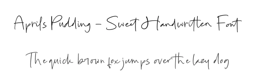 Aprils Pudding – Sweet Handwritten Font by stylishtype.co — Script Handwritten Font