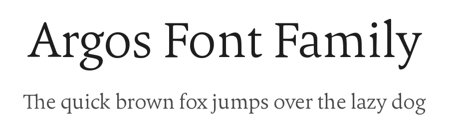 Argos Font Family by Dieter Hofrichter β Serif Font