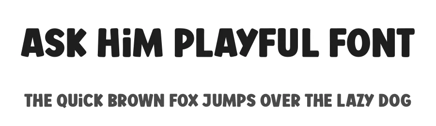 Ask Him Playful Font by Jasa 7NTypes — Display Font