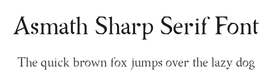 Asmath Sharp Serif Font by D&K_project β Sans Serif Font
