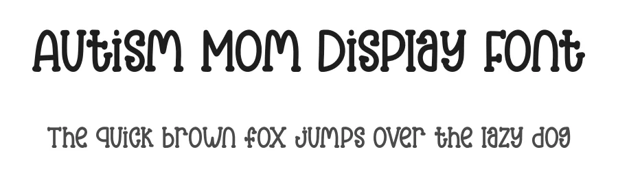 Autism Mom Display Font by Craftedtype — Decorative Font