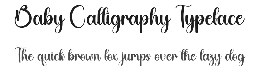 Baby Calligraphy Typeface by creativeletter — Script Handwritten Font