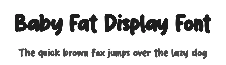 Baby Fat Display Font by jimtypestudio — Script Handwritten Font