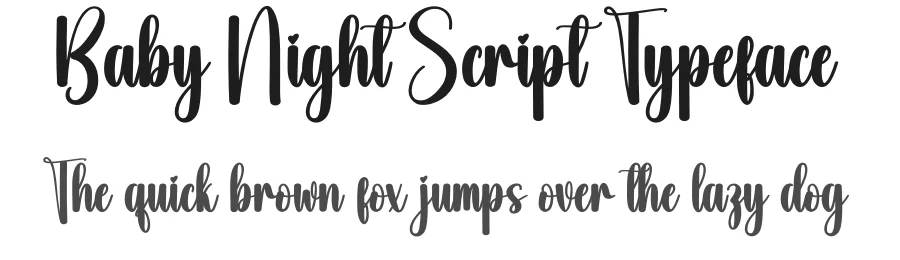 Baby Night Script Typeface by creativeletter — Script Handwritten Font