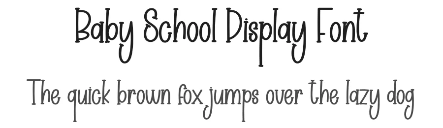 Baby School Display Font by creativeletter — Display Font