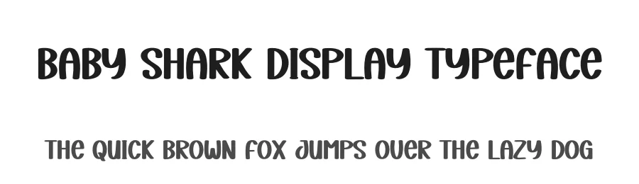 Baby Shark Display Typeface by creativeletter — Display Font