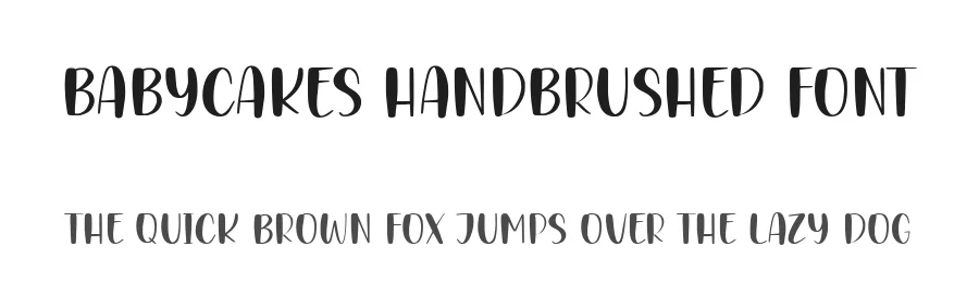 BABYCAKES Handbrushed Font by balpirick — Script Handwritten Font