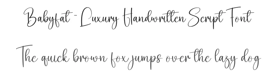 Babyfat – Luxury Handwritten Script Font by creativeletter — Script Handwritten Font