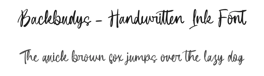 Backbudys – Handwritten Ink Font by letterenastudios — Script Handwritten Font