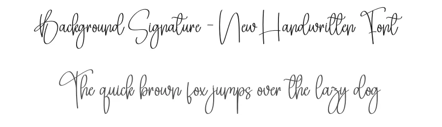 Background Signature – New Handwritten Font by creativeletter — Script Handwritten Font