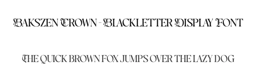 Bakszen Crown – Blackletter Display Font by timelesstype.co — Blackletter Font
