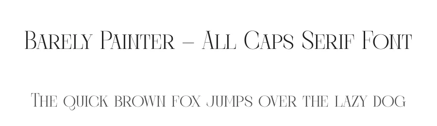 Barely Painter – All Caps Serif Font by timelesstype.co — Display Font