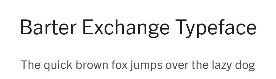 Barter Exchange Typeface by Alfredo Marco Pradil — Sans Serif Font