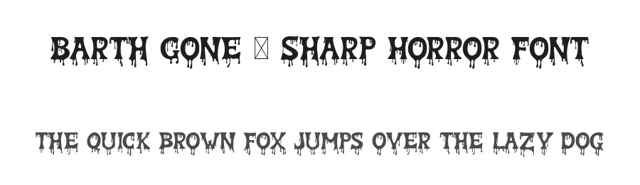 Barth Gone โ Sharp Horror Font by bearydsgn โ Blackletter Font