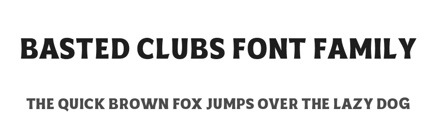 Basted Clubs Font Family by YUKITA CREATIVE — Sans Serif Font