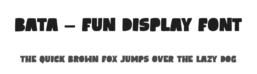 Bata – Fun Display Font by Almarkha Type — Display Font