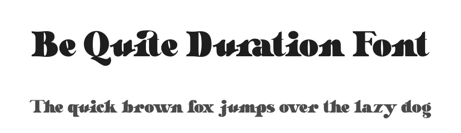 Be Quite Duration Font by Absonstype β Display Font