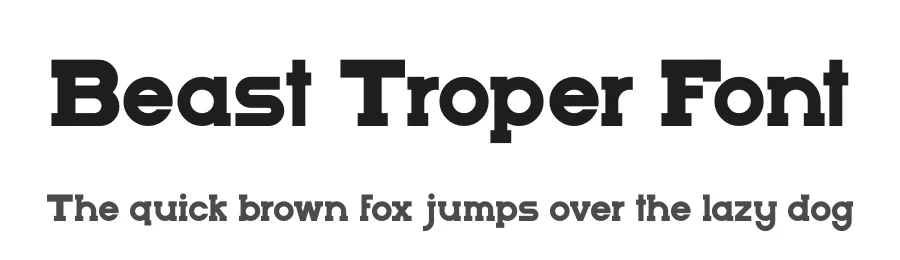 Beast Troper Font by GlyphStyle — Slab Serif Font