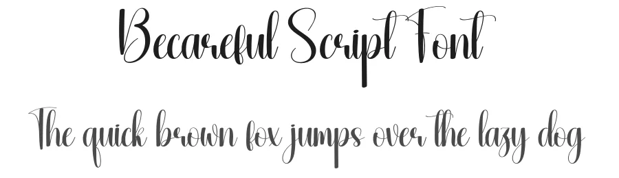 Becareful Script Font by creativeletter — Script Handwritten Font