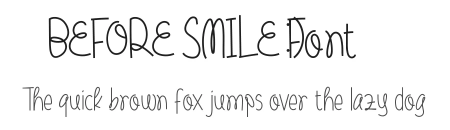 Before Smile Font by VinType — Script Handwritten Font