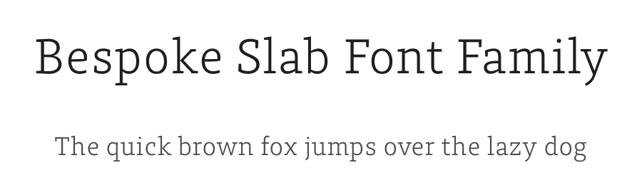 Bespoke Slab Font Family by Indian Type Foundry — Slab Serif Font