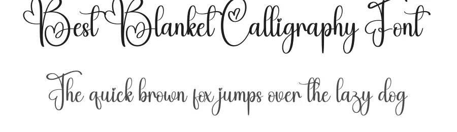 Best Blanket Calligraphy Font by creativeletter — Script Handwritten Font