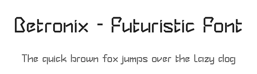 Betronix – Futuristic Font by NuType — Display Font