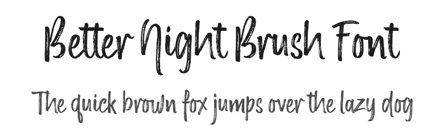 Better Night Brush Font by stripesstudio — Script Handwritten Font