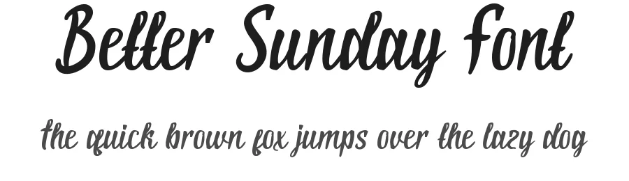 Better Sunday Font by VinType — Script Handwritten Font