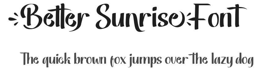 Better Sunrise Font by CalligraphyFonts.net — Display Font