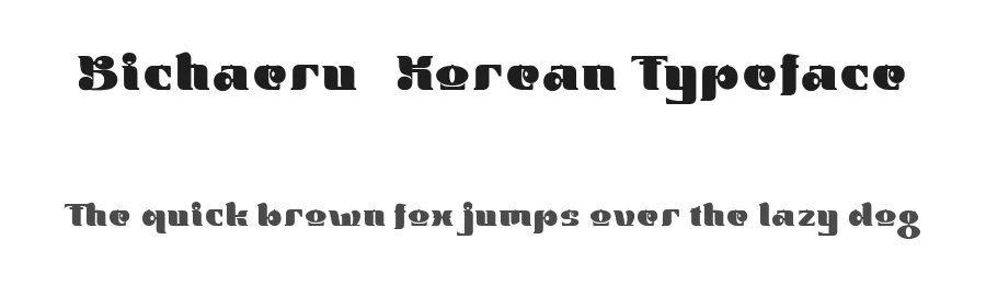 Bichaeru – Korean Typeface by Type Class Heroes — Decorative Font