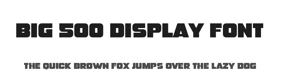Big 500 Display Font by Dadiomouse — Display Font