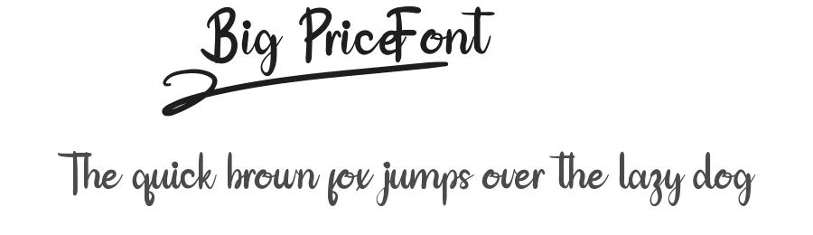 Big Price Font by CalligraphyFonts.net — Script Handwritten Font