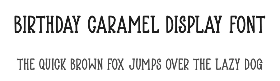Birthday Caramel Display Font by Craftedtype — Decorative Font