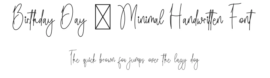 Birthday Day – Minimal Handwritten Font by freshtypeink — Script Handwritten Font